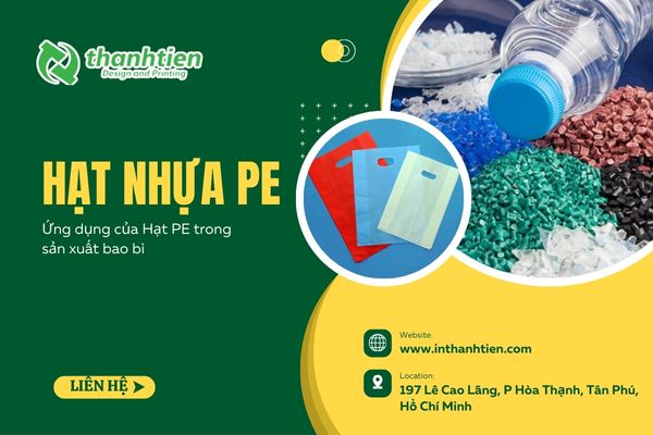 hạt nhựa PE? Ứng dụng hạt nhựa trong sản xuất bao bì